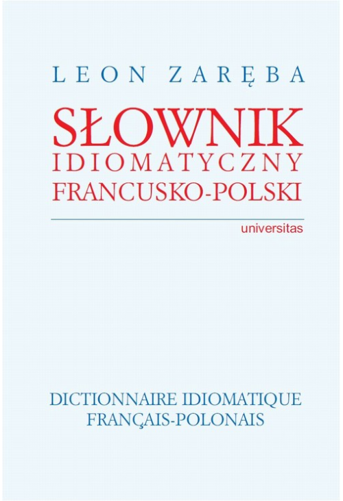 Słownik idiomatyczny francusko-polski
