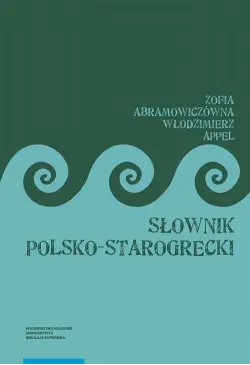 Słownik polsko-starogrecki,...