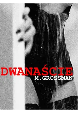 Dwanaście