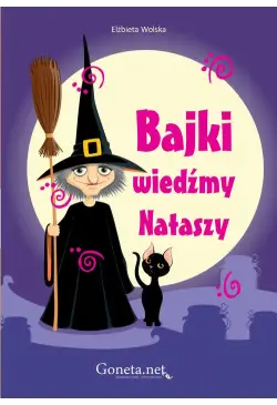 Bajki wiedźmy Nataszy