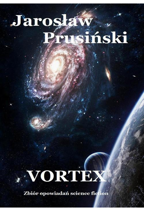 Vortex. Zbiór opowiadań science-fiction