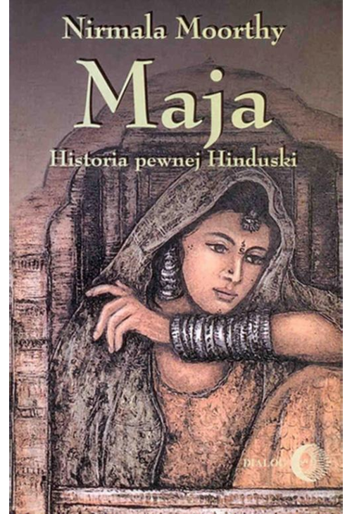 Maja. Historia pewnej Hinduski