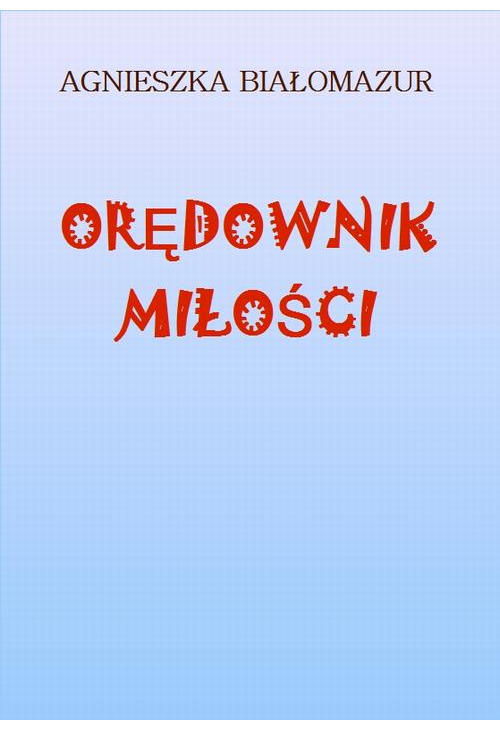 Orędownik miłości