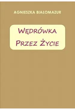 Wędrówka przez życie