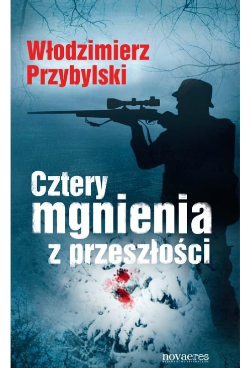 Cztery mgnienia z przeszłości