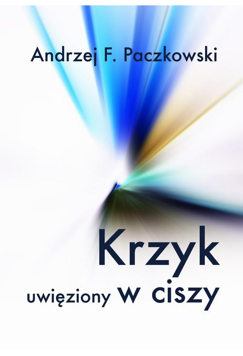 Krzyk uwięziony w ciszy