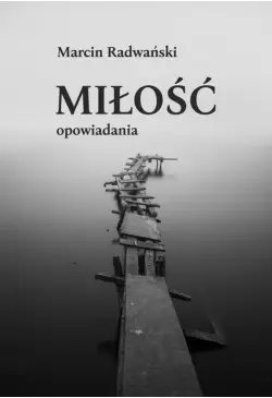 Miłość. Opowiadania