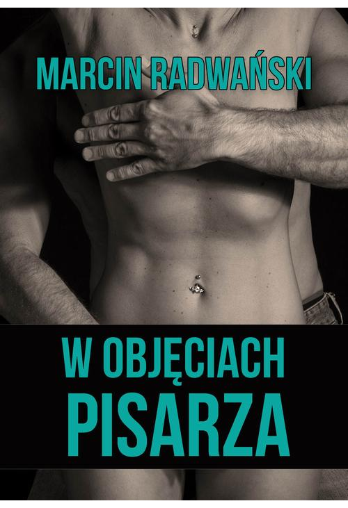 W objęciach pisarza