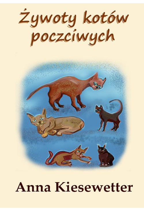 Żywoty kotów poczciwych