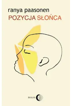 Pozycja słońca. Miłość na...