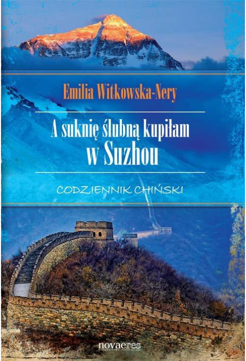 A suknię ślubną kupiłam w Suzhou. Codziennik chiński