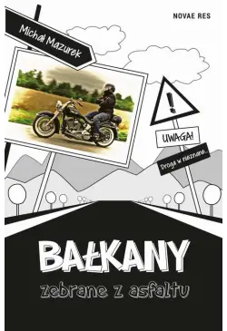 Bałkany zebrane z asfaltu