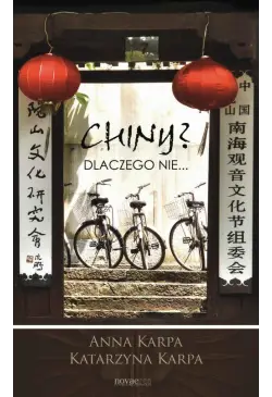 Chiny? Dlaczego nie...