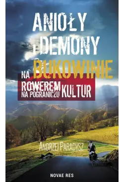 Anioły i demony na Bukowinie