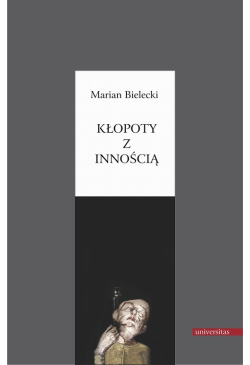 Kłopoty z Innością