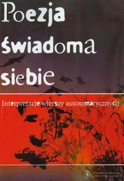Poezja świadoma siebie....