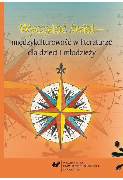 Wyczytać świat – międzykulturowość w literaturze dla dzieci i młodzieży