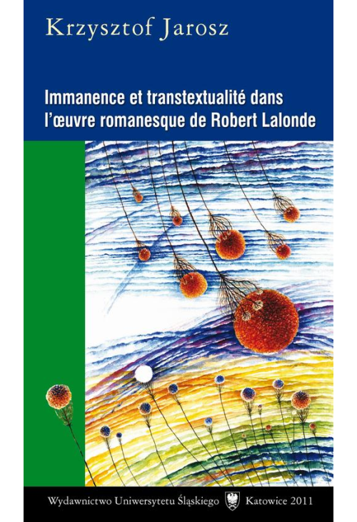 Immanence et transtextualité dans l’oeuvre romanesque de Robert Lalonde