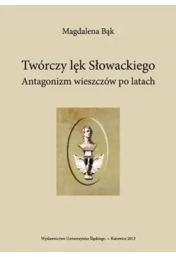 Twórczy lęk Słowackiego