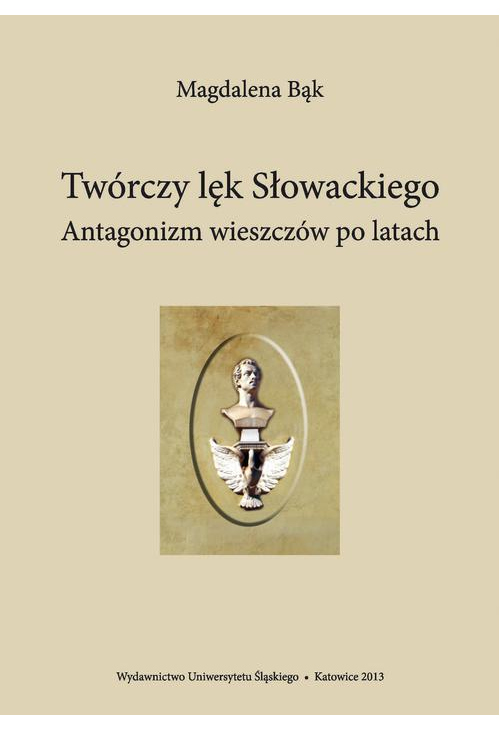 Twórczy lęk Słowackiego