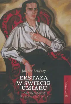 Ekstaza w świecie umiaru. O...