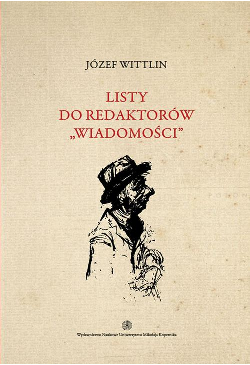 Listy do redaktorów "Wiadomości", t. 2