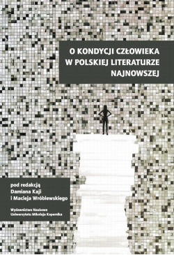 O kondycji człowieka w...