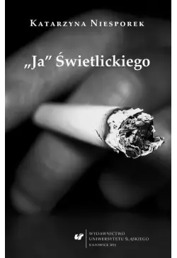 "Ja" Świetlickiego