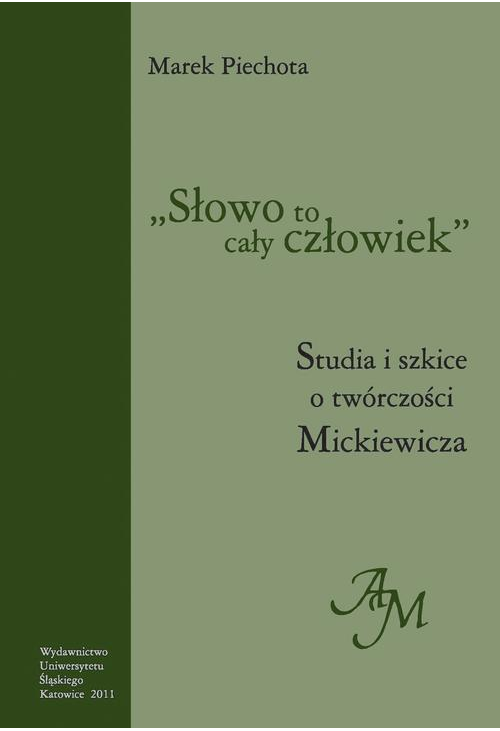 "Słowo to cały człowiek"