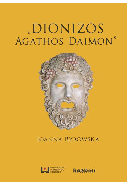 Dionizos ‒ „Agathos Daimon”