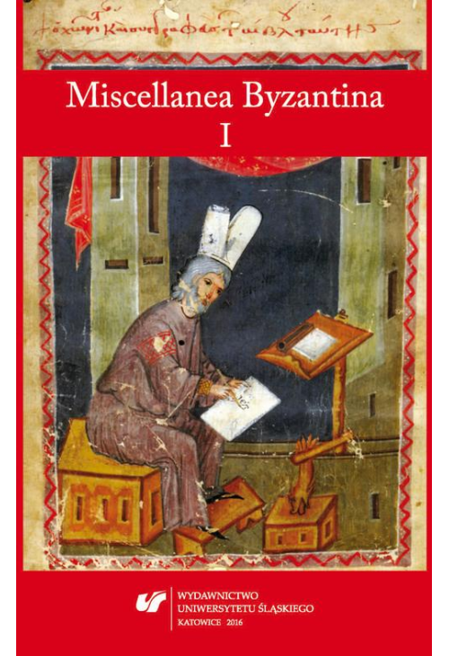 Miscellanea Byzantina I