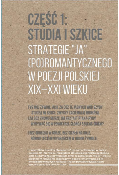 Strategie "ja" (po)romantycznego w poezji polskiej XIX-XXI wieku