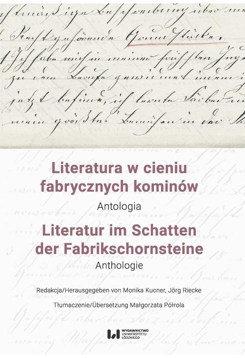 Literatura w cieniu fabrycznych kominów / Literatur im Schatten der Fabrikschornsteine