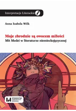 Moje zbrodnie są owocem...