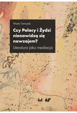 Czy Polacy i Żydzi...