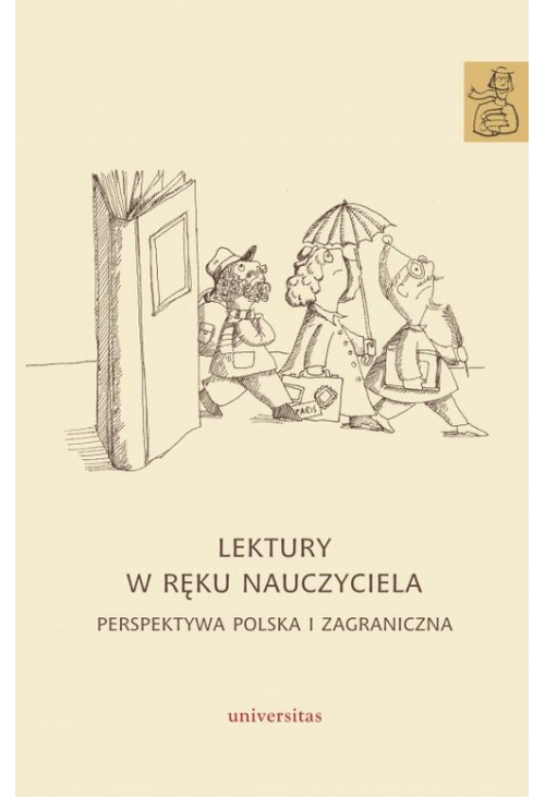 Lektury w ręku nauczyciela Perspektywa polska i zagraniczna