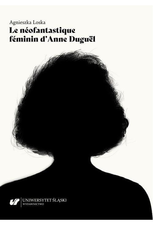 Le néofantastique féminin d’Anne Duguël