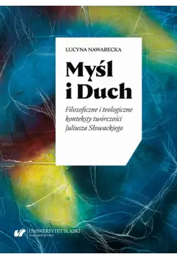 Myśl i Duch. Filozoficzne i...