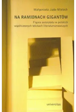 Na ramionach gigantów....