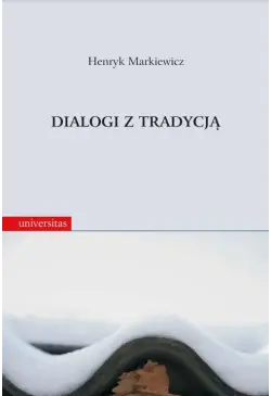 Dialogi z tradycją....