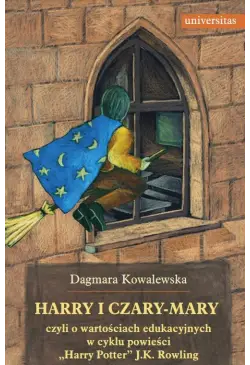 Harry i czary mary czyli o...