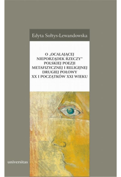 O „ocalającej nieporządek...