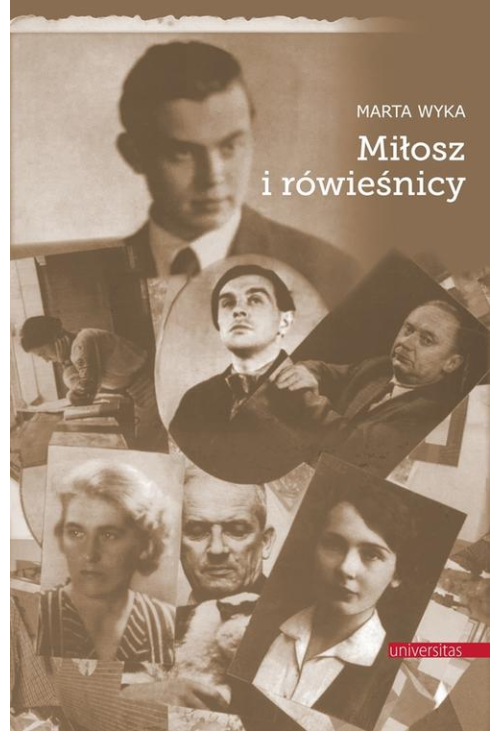 Miłosz i rówieśnicy