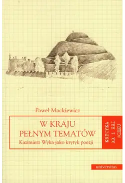 W kraju pełnym tematów