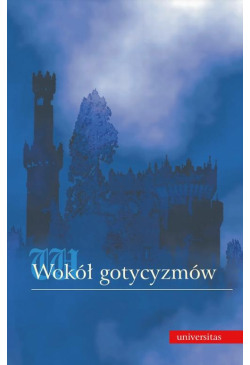 Wokół gotycyzmów:...