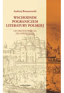 Wschodnim pograniczem...