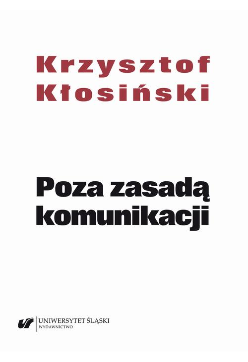 Poza zasadą komunikacji