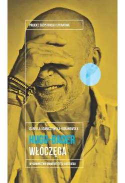 Jacek Hugo-Bader. Włóczęga
