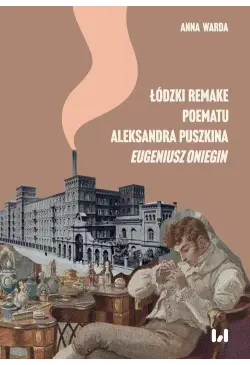 Łódzki remake poematu...
