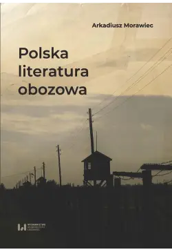 Polska literatura obozowa